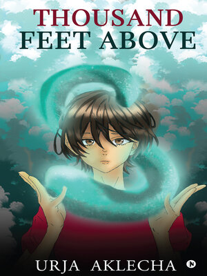 cover image of Thousand Feet Above